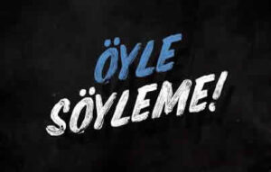 oyle soyleme