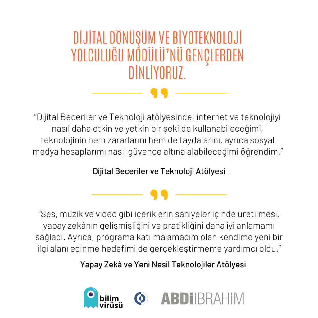 Dijital Dönüşüm ve Biyoteknoloji Yolculuğu Modülü’nü Gençlerden Dinleyelim 2 2